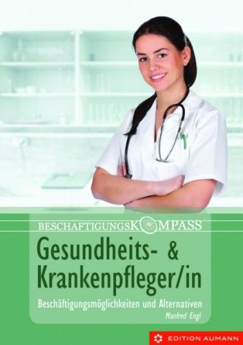 Gesundheits- und Krankenpfleger/in, Manfred Engl