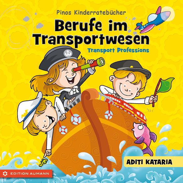 Kinderratebuch - Berufe im Transportwesen