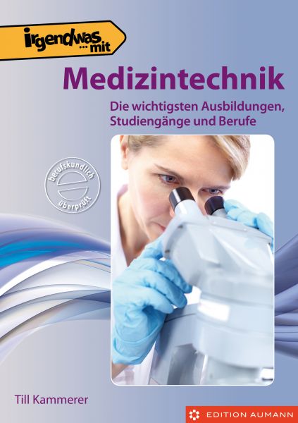 Irgendwas mit Medizintechnik , Till Kammerer (E-Book)
