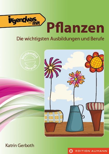 Irgendwas mit Pflanzen, Katrin Gerboth (E-Book)